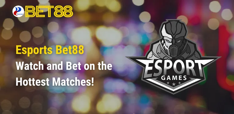 Esports Bet88